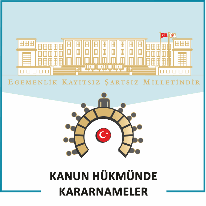 KANUN HÜKMÜNDE KARARNAMELER