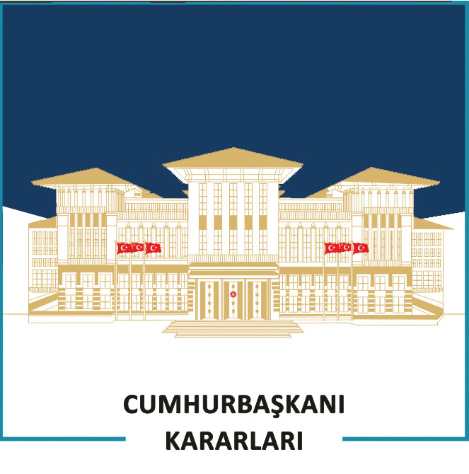 CUMHURBAŞKANLIĞI VE BAKANLAR KURULU YÖNETMELİKLERİ