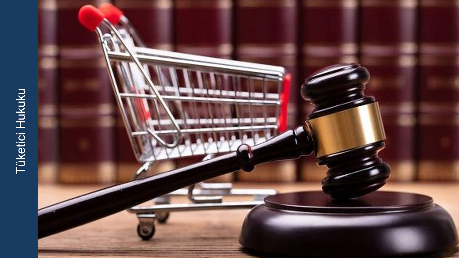 Tüketici Hukuku